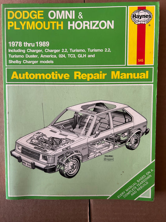 Dodge Omni & Plymouth Horizon _ 1978 thru 1989 _ Haynes Automotive Repair Manual