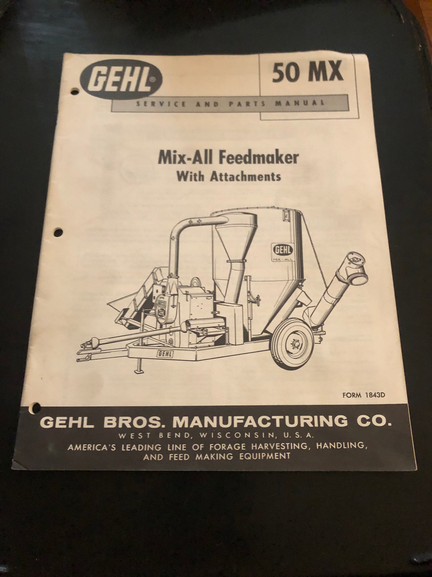 Gehl _ 50 MX - Mix All Feedmaker w/Attachments _ Service & Parts Manual form #1843D