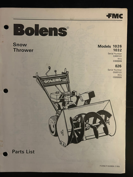 Bolens _ Snow Thrower model 1026, 1032 & 826 _ Parts List