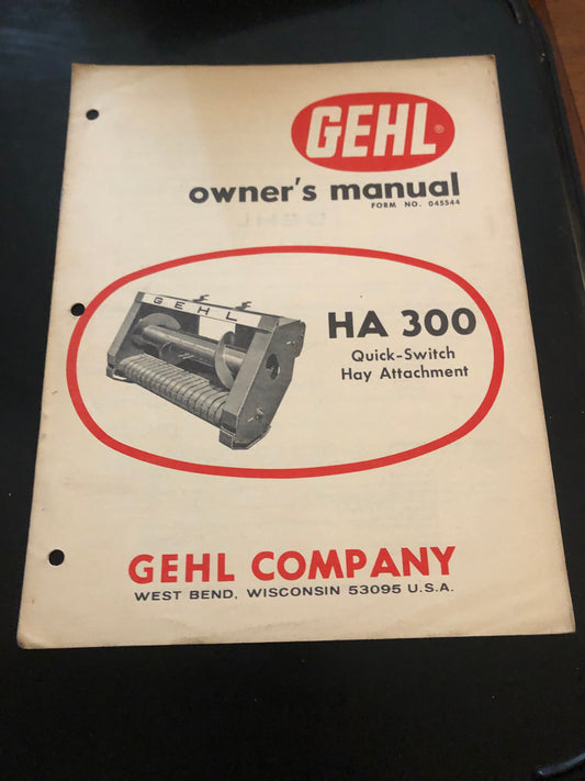 Gehl _ HA 300 Quick-Switch Hay Attachment _ Owner’s Manual