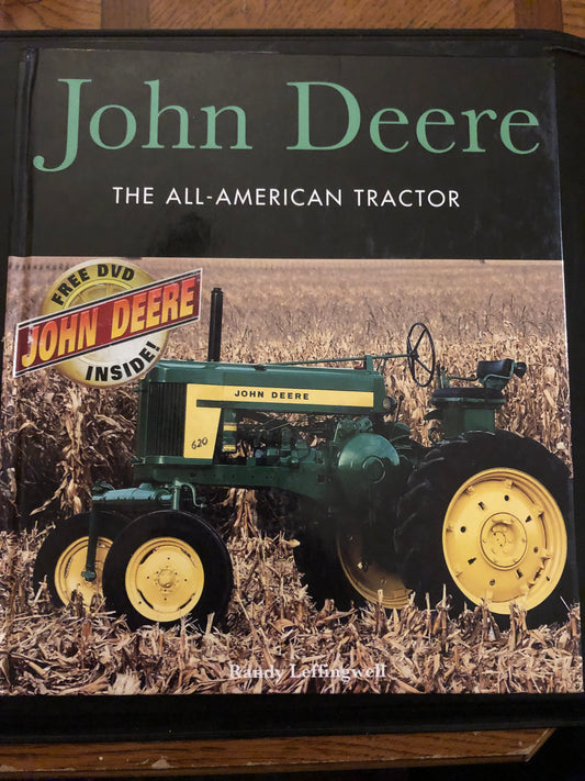 John Deere the all-American tractor by Randy Leffingwell