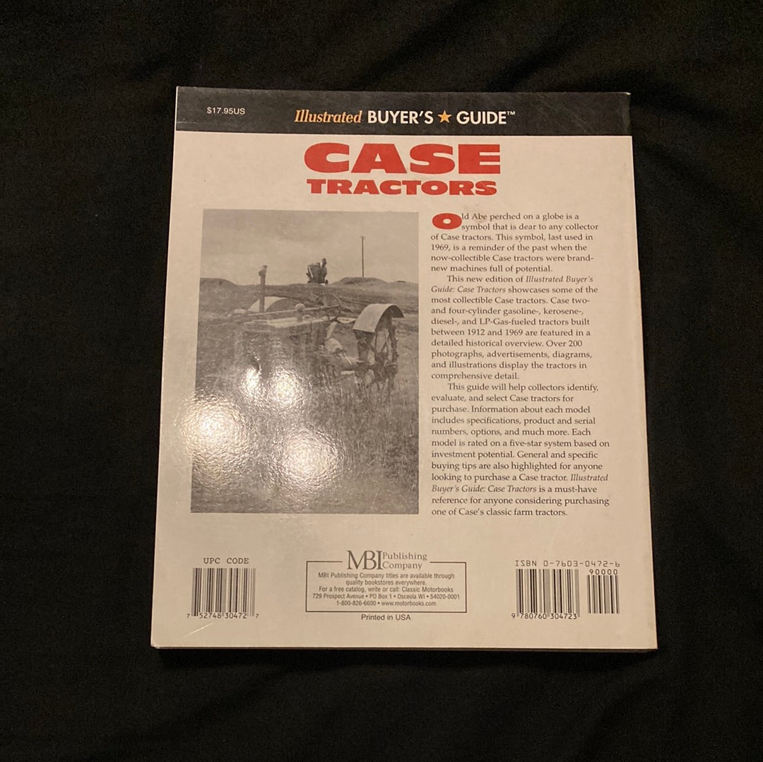 Illustrated Buyer’s Guide_ Case Tractors_ Second Edition