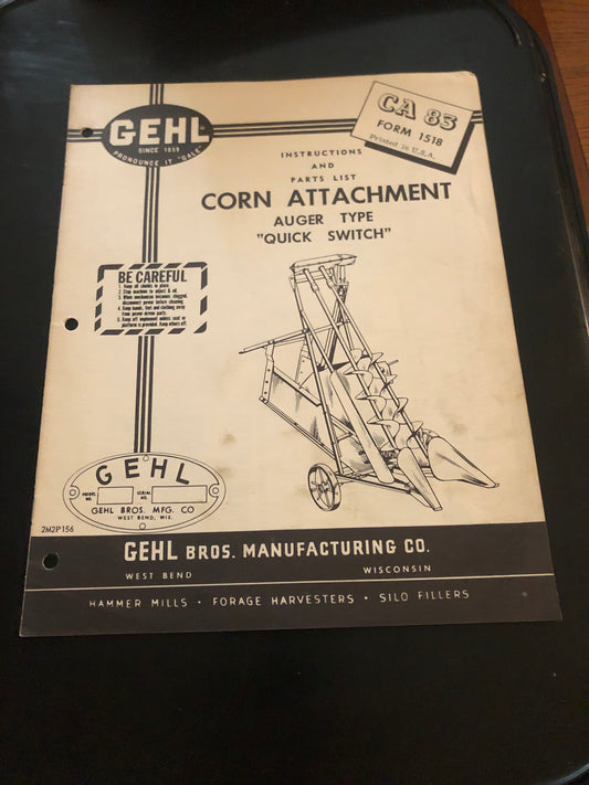 Gehl _ Corn Attachment CA 83 _ Instructions & Parts List Form# 1518