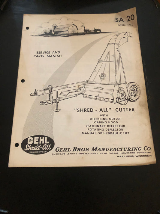 Gehl _ “Shred All” Cutter SA 20 _ Service & Parts Manual form 1753