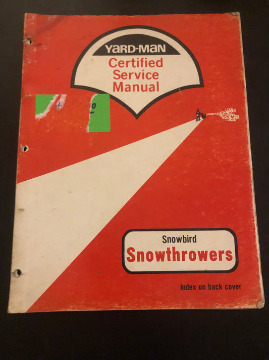 Yardman _ Snowbird Snowthrowers _ Certified Service Manual