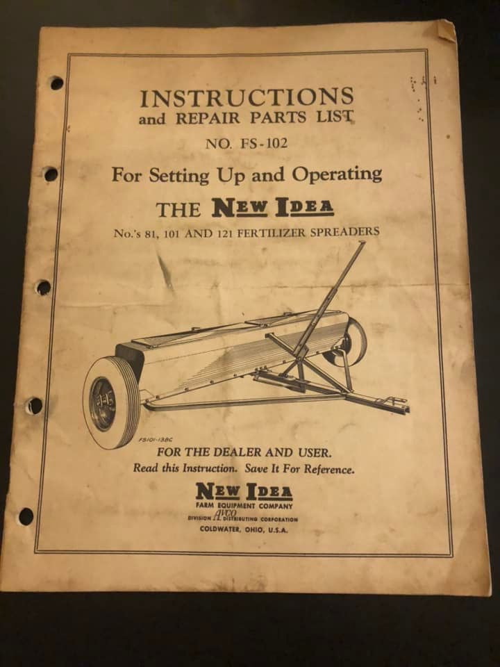 New Idea _ nos. 81, 101 & 121 Fertilizer Spreaders _ Setting Up & Operating Instructions and Repair List