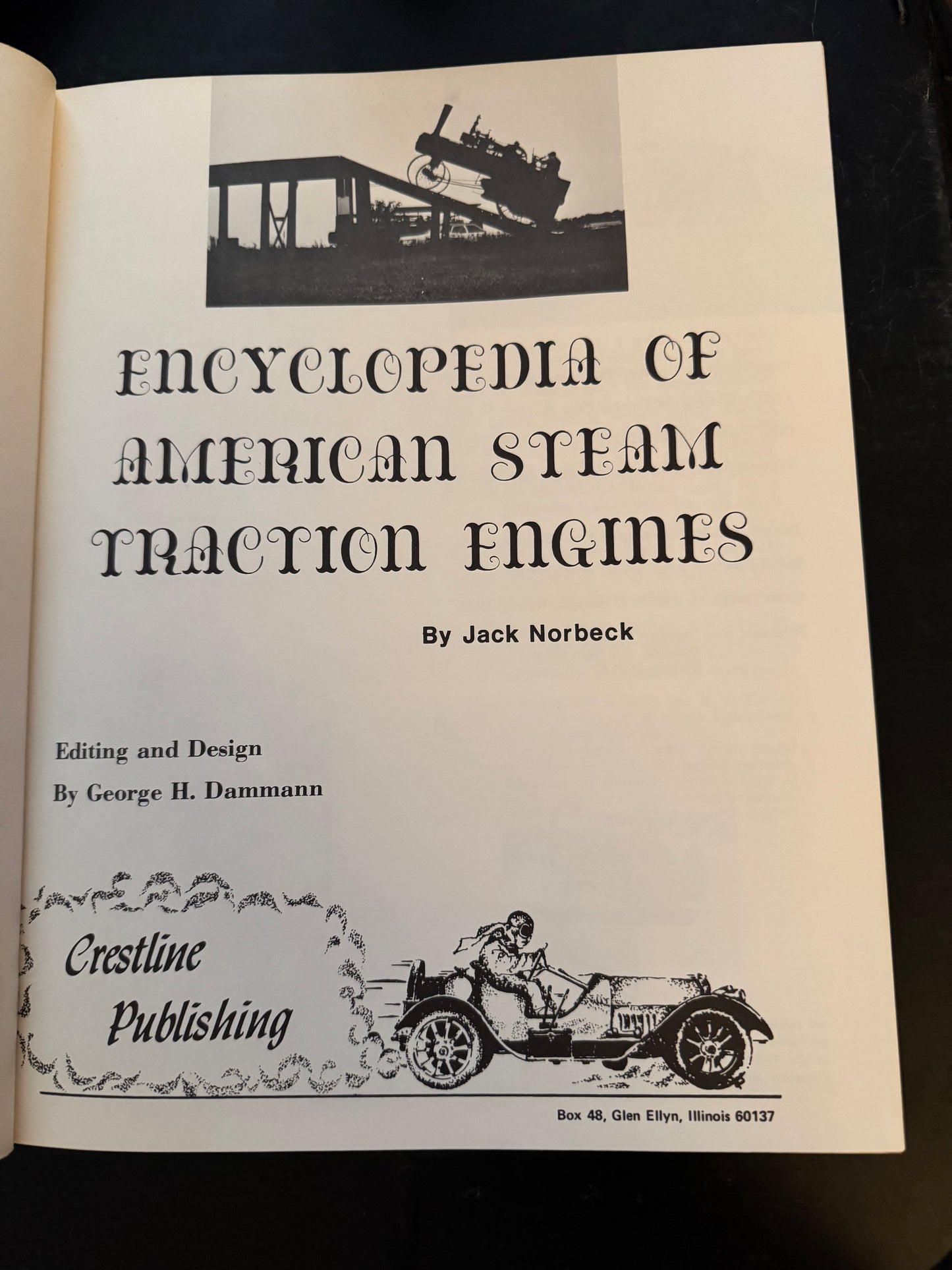 Encyclopedia Of American Steam Traction Engines by Jack Norbeck