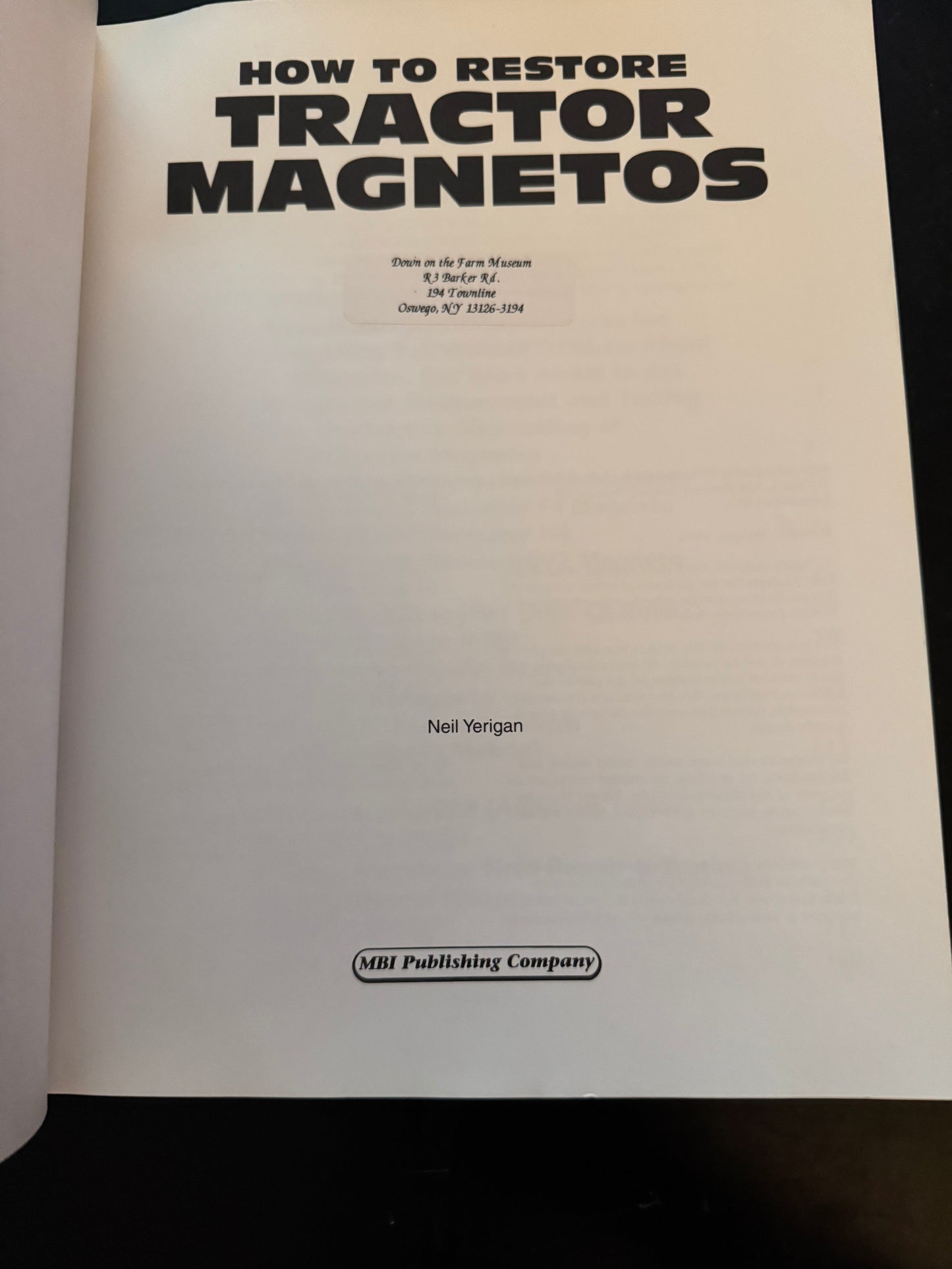 How To Restore Tractor Magnetos by Neil Yerigan