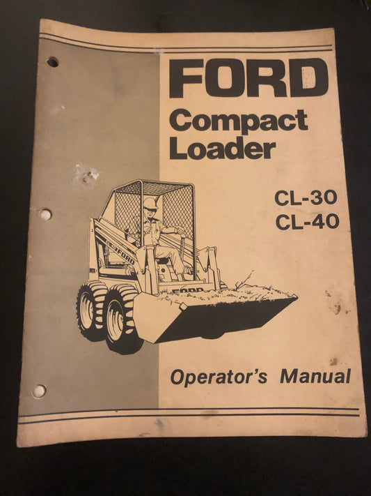 Ford _ compact loader CL-30 CL-40 _ Operator’s Manual