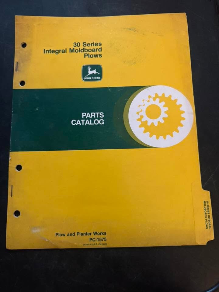 John Deere _ 30 series Integral Moldboard Plow _ Parts Catalog PC-1575