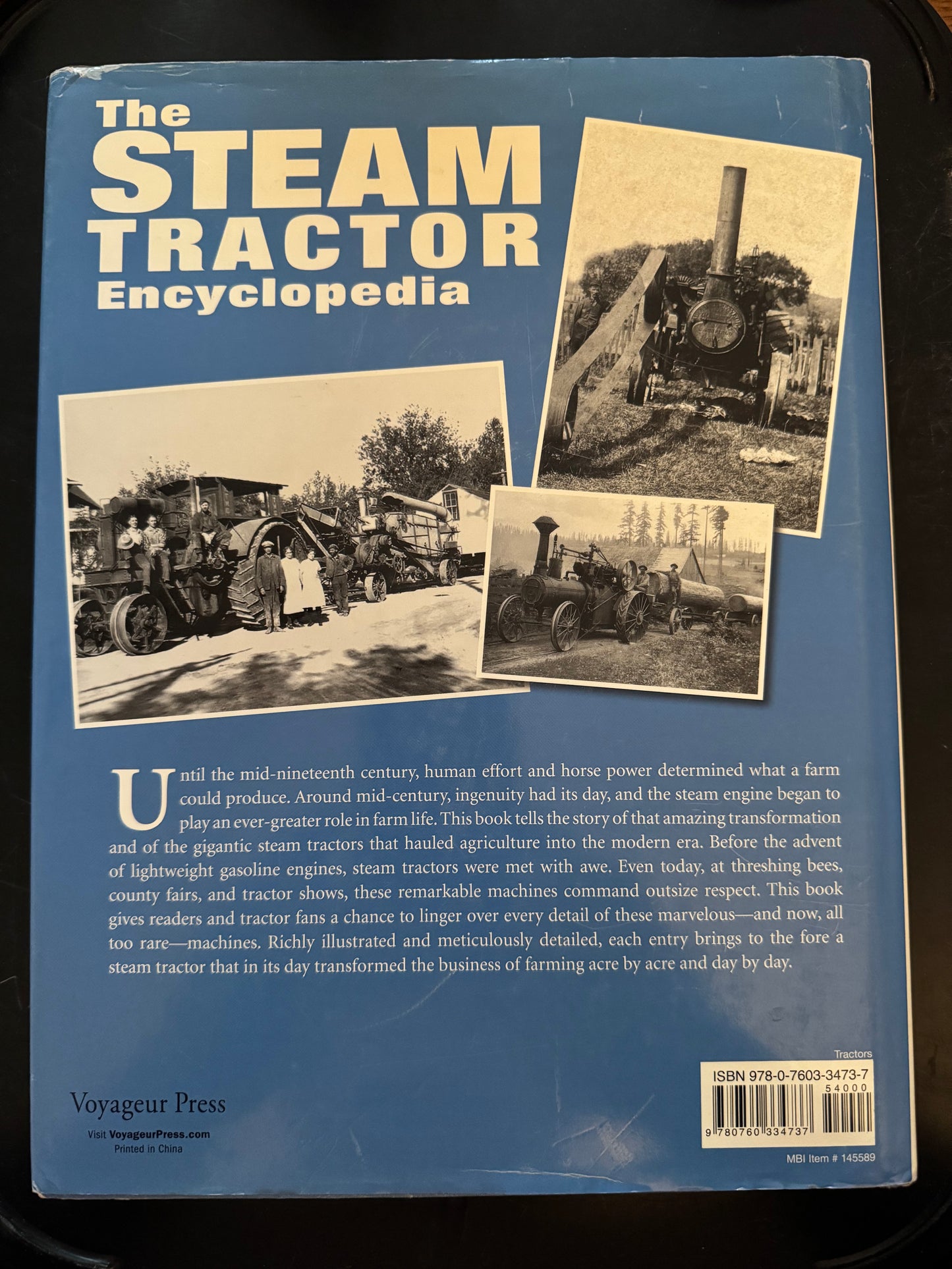 The Steam Tractor Encyclopedia by John F. Spalding and Dr. Robert T. Rhode