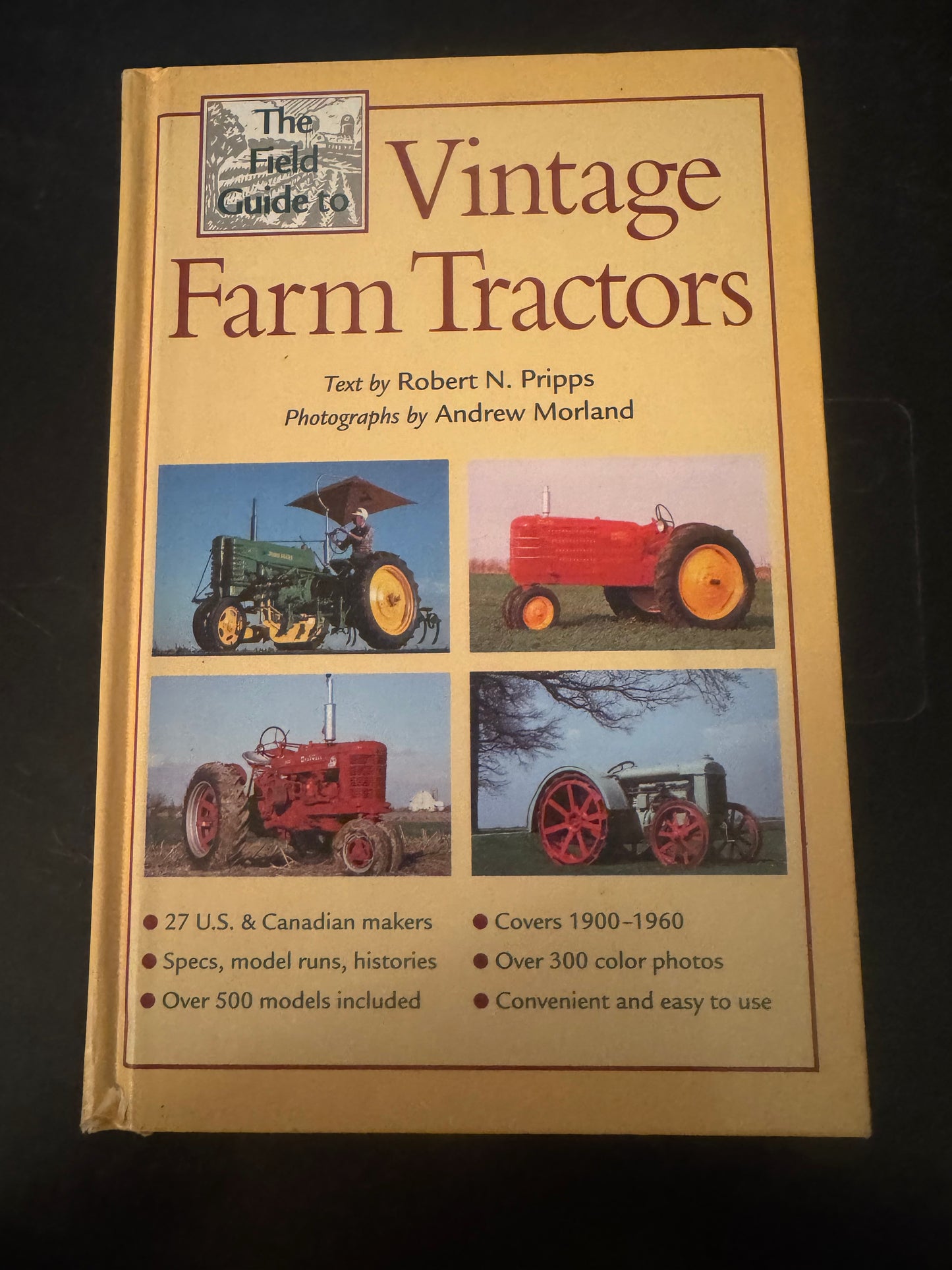 The Field Guide to Vintage Farm Tractors