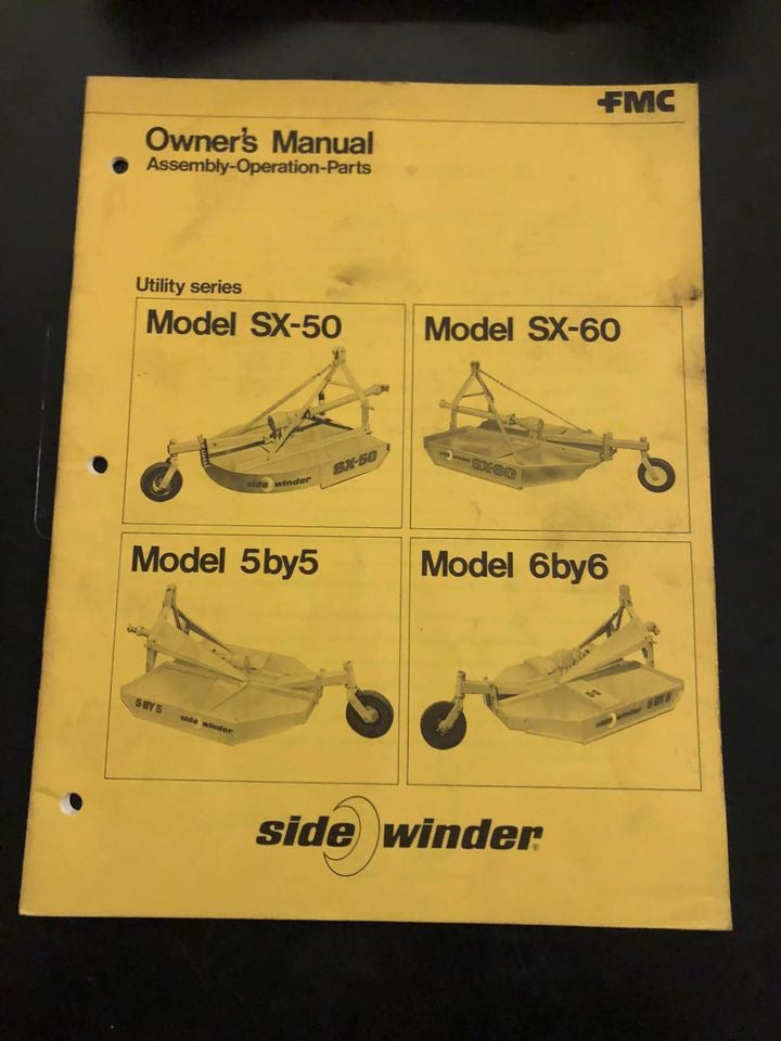 FMC _ Side Winder Utility Series Models SX-50, SX-60, 5by5, and 6by6 _ Assembly , Operation & Parts