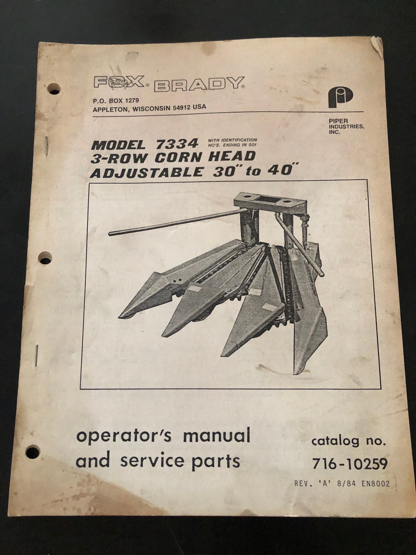 Fox Brady _ model 7334 3-Row Corn Head Adjustable 30-40” _ Operator’s Manual & Service Parts