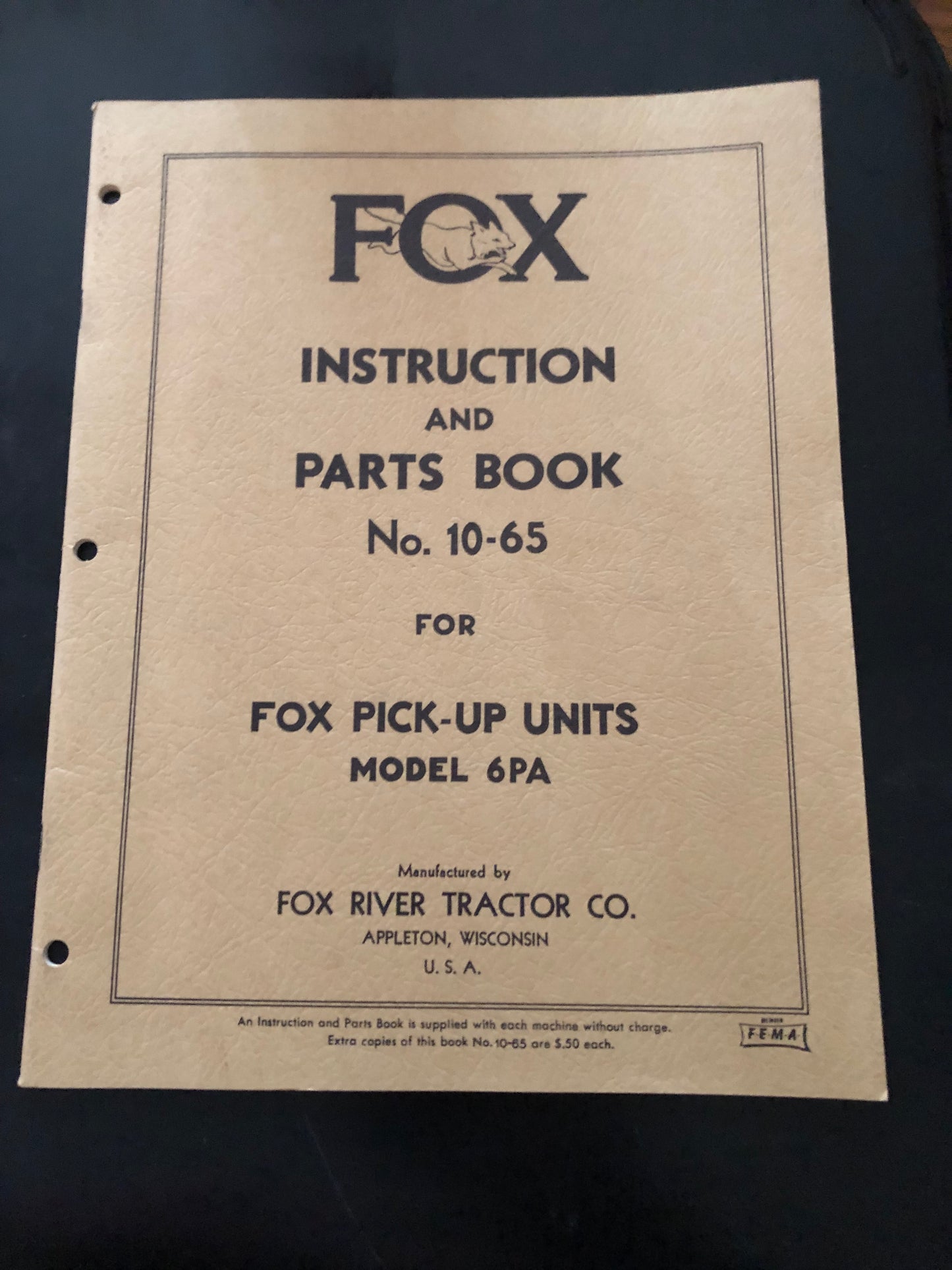Fox _ Pick-Up Units model 6PA _ Instruction & Parts Book no 10-65