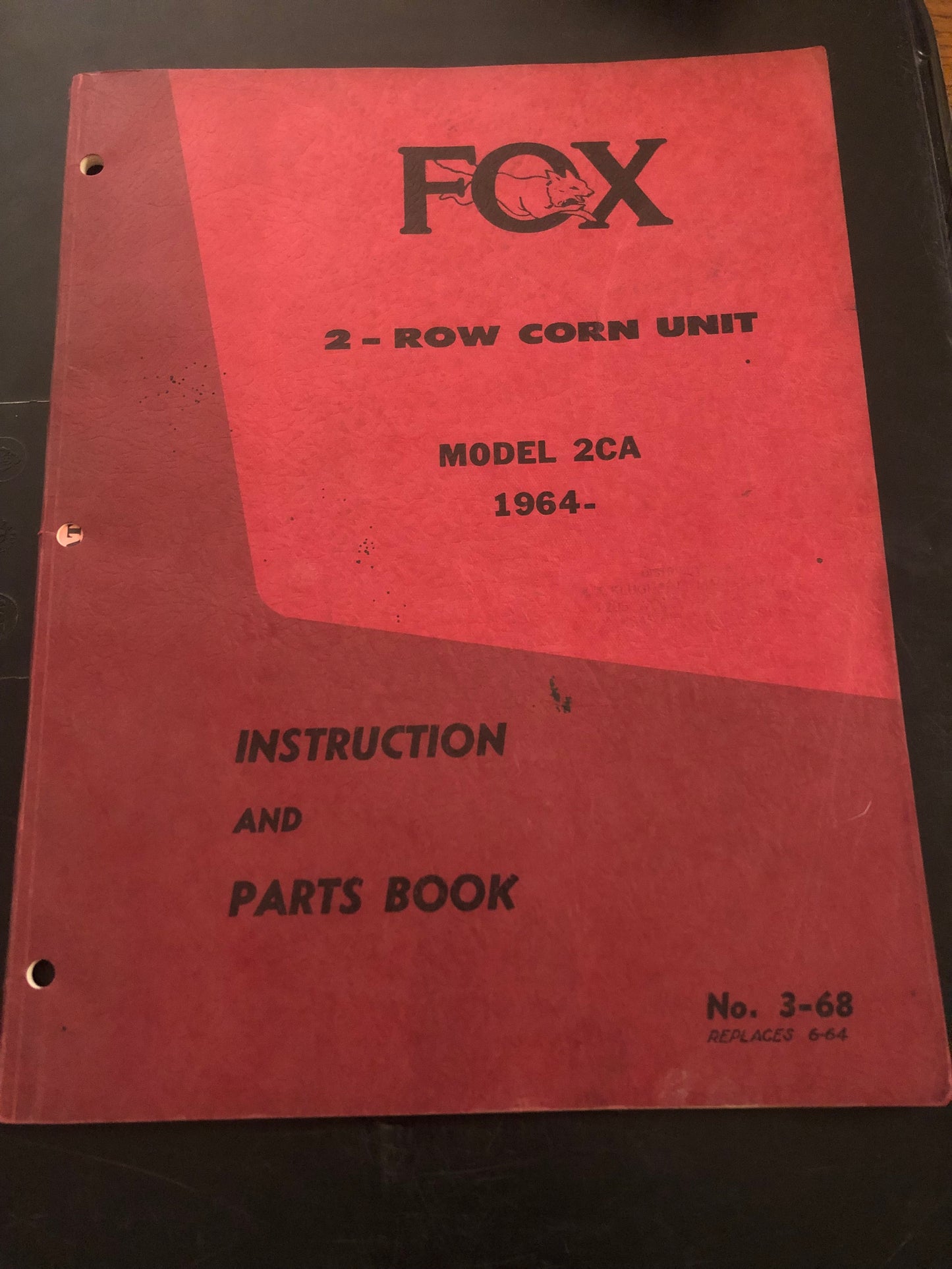 Fox 2- row Corn Head model 2CA _ Instruction & Parts Book no 3-68