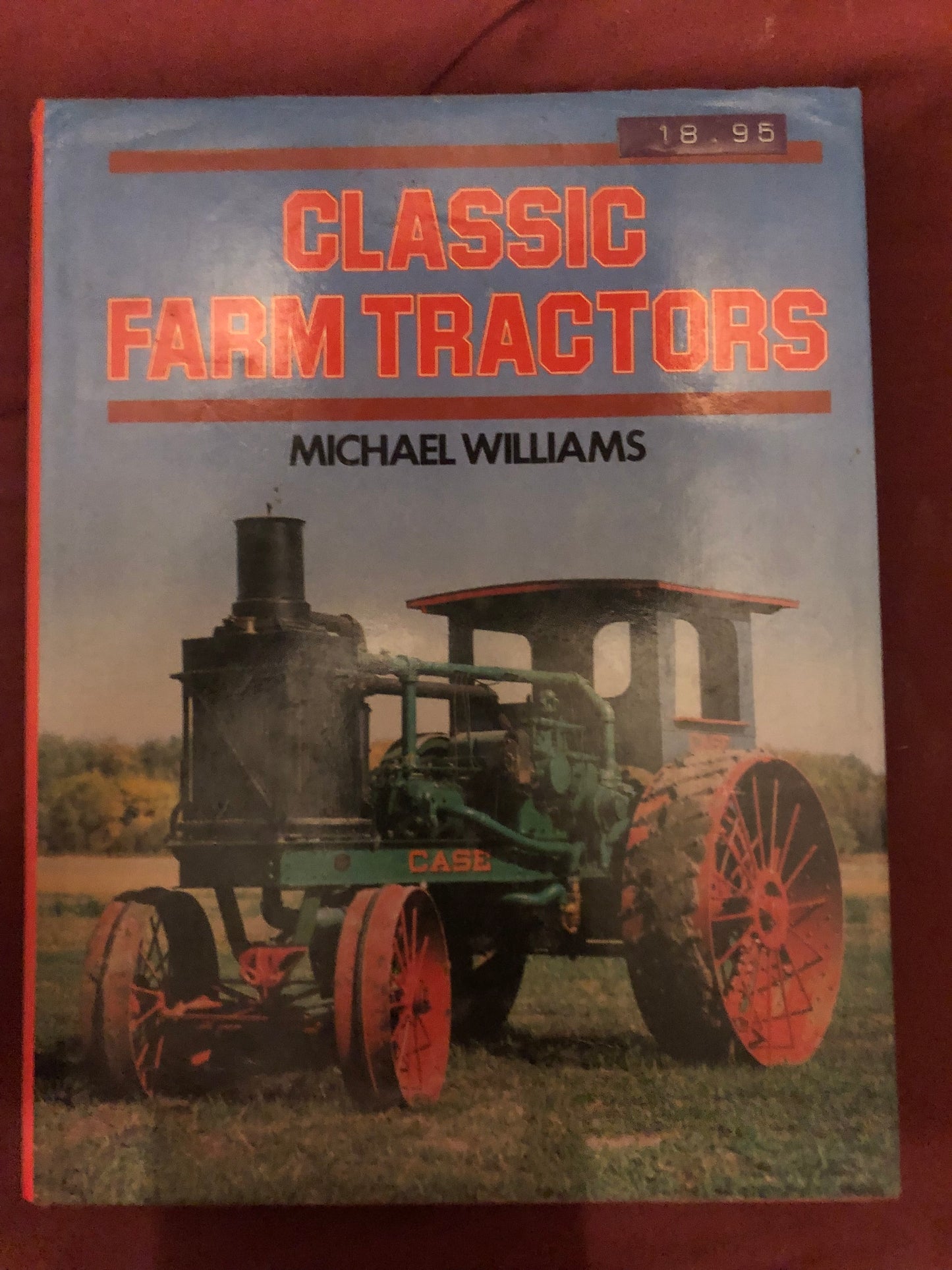 Classic Farm Tractors by Michael Williams