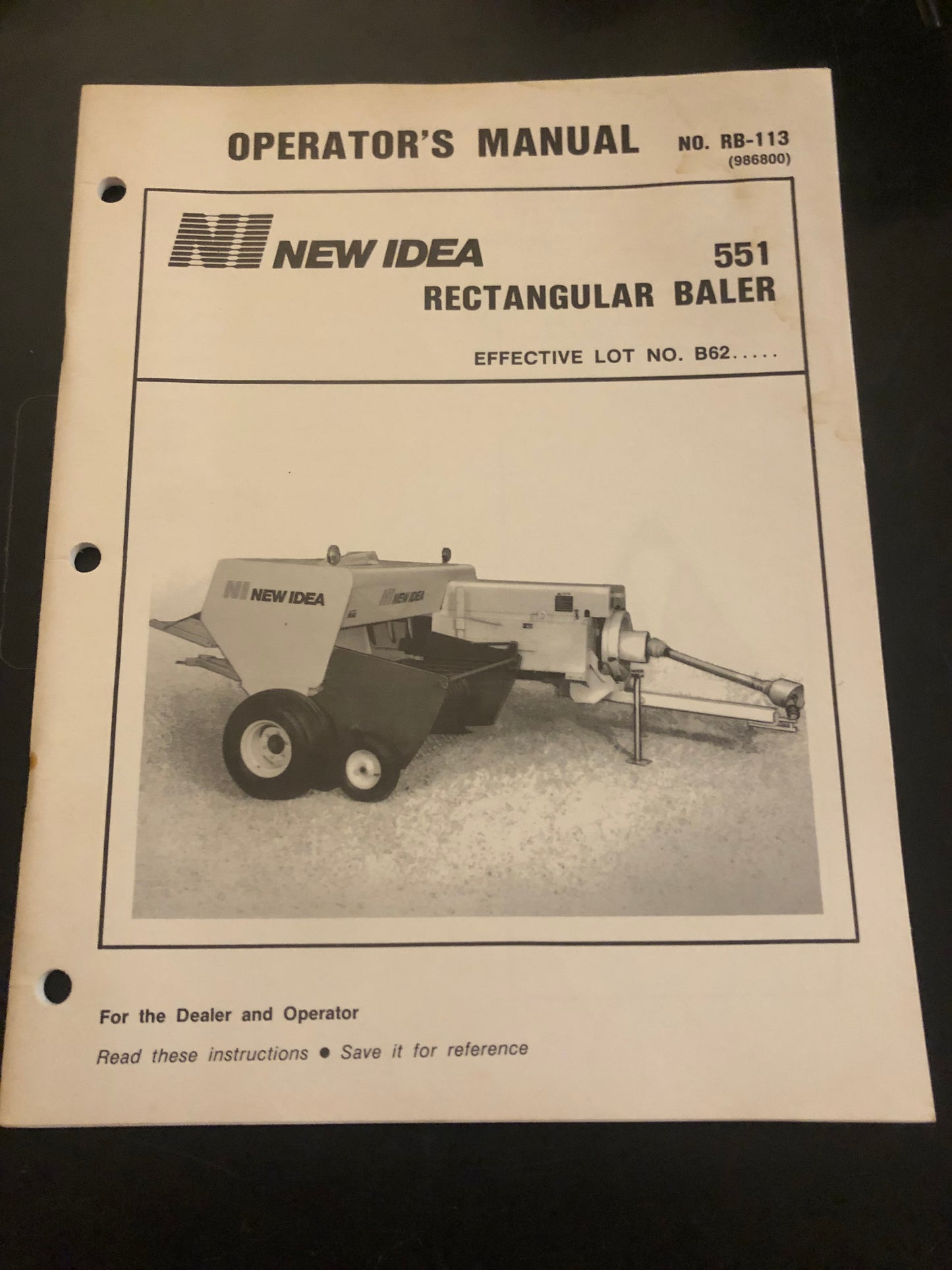 New Idea _ 551 Rectangular Baler _ Operator’s Manual