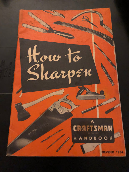 A Craftsman Hanbook _ How to Sharpen _ Vintage