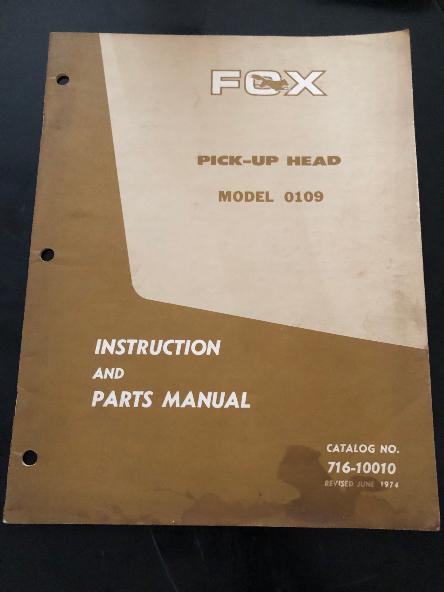 Fox _ Pick-up Head model 0-109 _ Instruction & Parts Manual no 716-10010