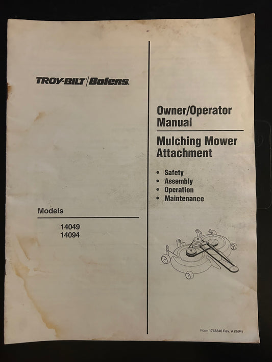 Bolens / Troy-Bilt _ Mulching Mower Attachment model 14049 & 14094 _ Owner/Operator Manual