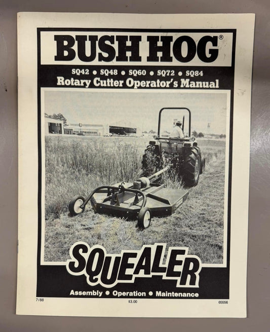 Bush Hog _ Squealer Brush Hog _ Operator's Manual
