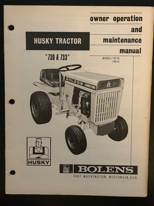Bolens _ Huskey Tractor 730 & 733 _ Owner Operation & Maintenance Manual
