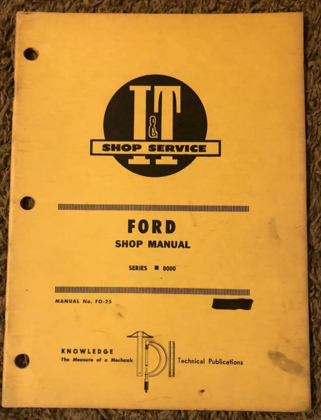 I&T Shop Service _ Ford series 8000 Shop Manual
