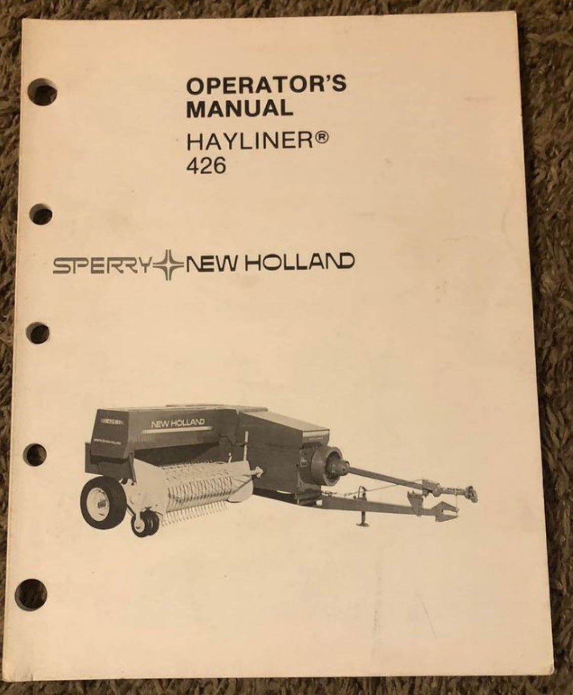 Sperry New Holland _ Hayliner 426 _ Operator's Manual