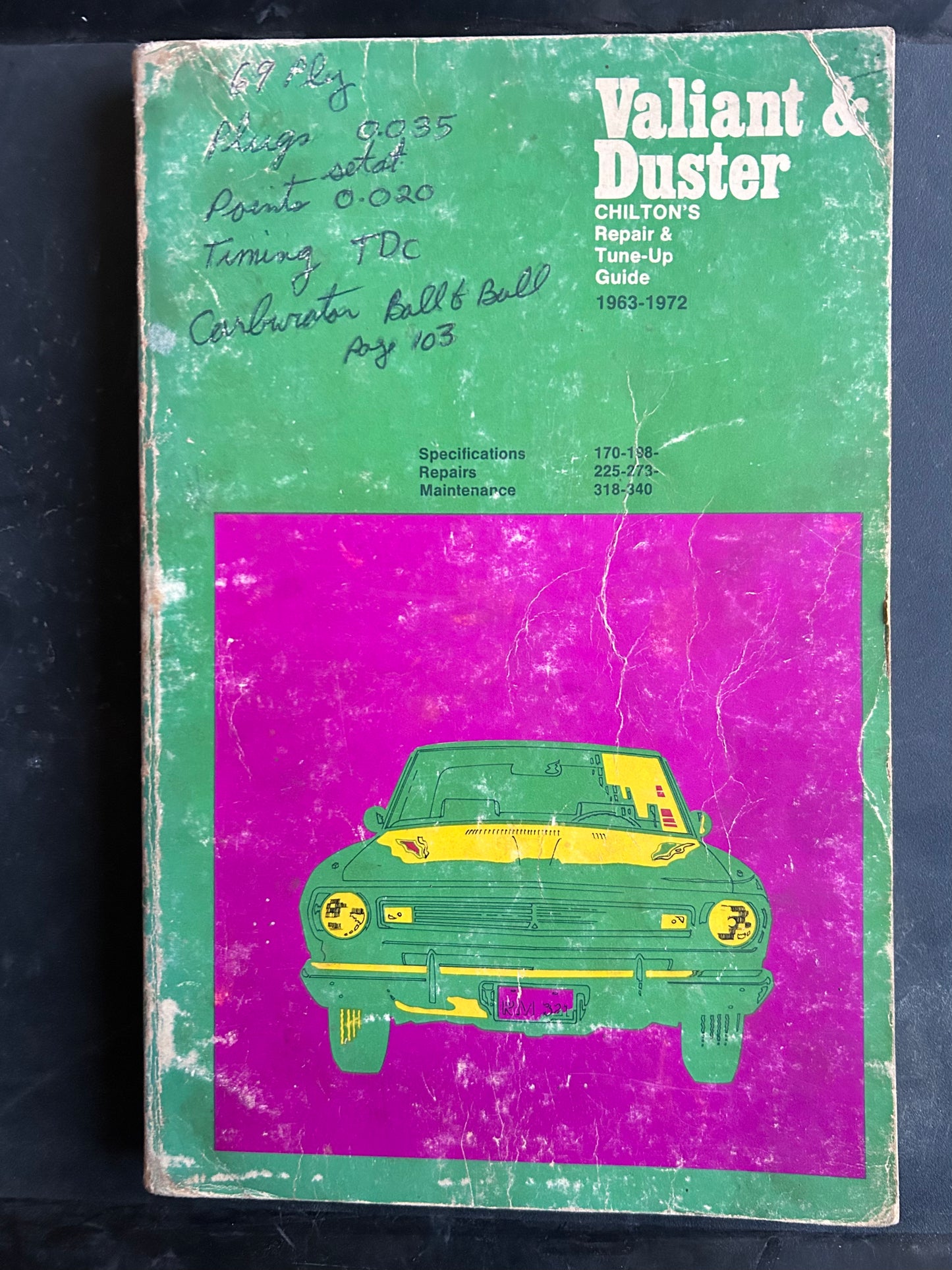 Valiant & Duster Repair & Tune-Up Guide 1963-1972 _ Chilton’s