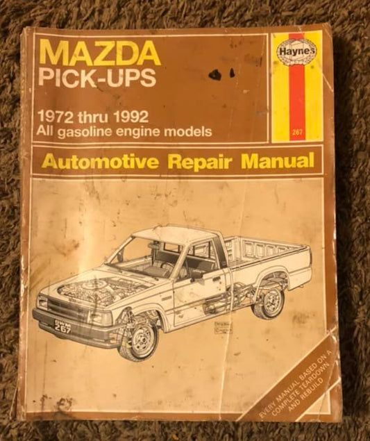 Mazda Pick-Ups _ 1972 thru 1992