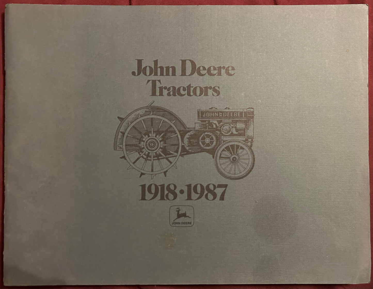 John Deere Tractors 1918-1987