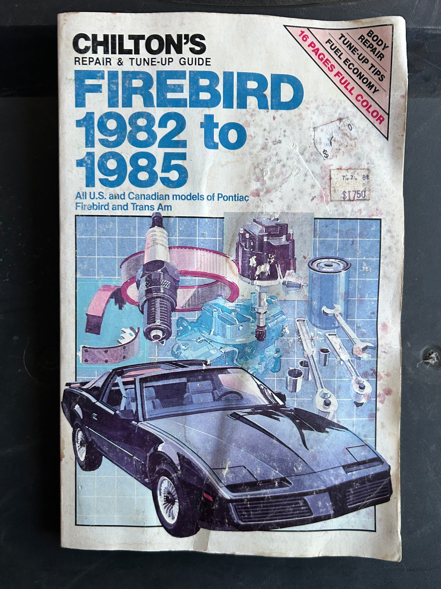 Firebird 1982 thru 1985 _ Chilton’s Repair & Tune-Up Guide