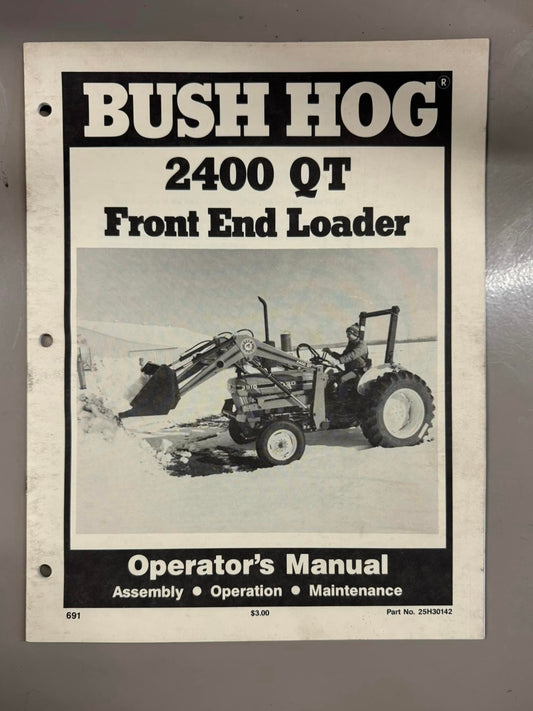 Bush Hog _ Front End Loader 2400 QT _ Operator's Manual
