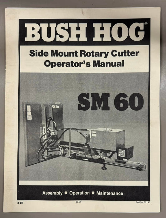 Bush Hog _ Side Mount Rotary Cutter SM 60 _ Operator's Manual