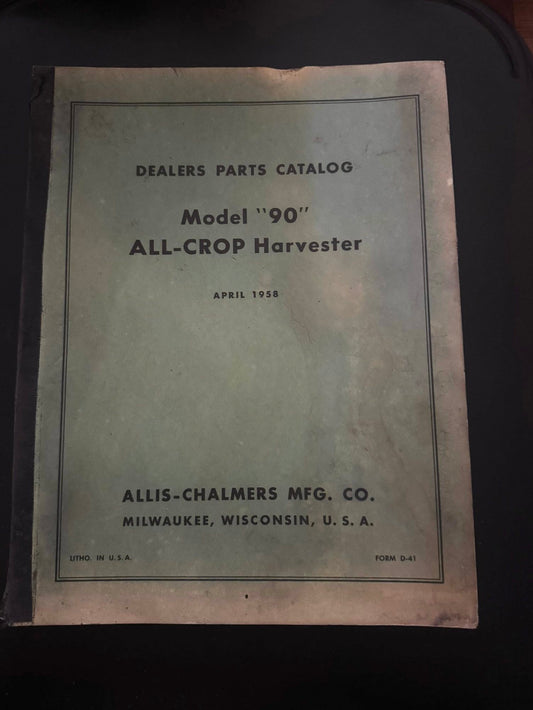 Allis-Chalmers _ model 90 All Crop Harvester _ Dealers Parts Catalog