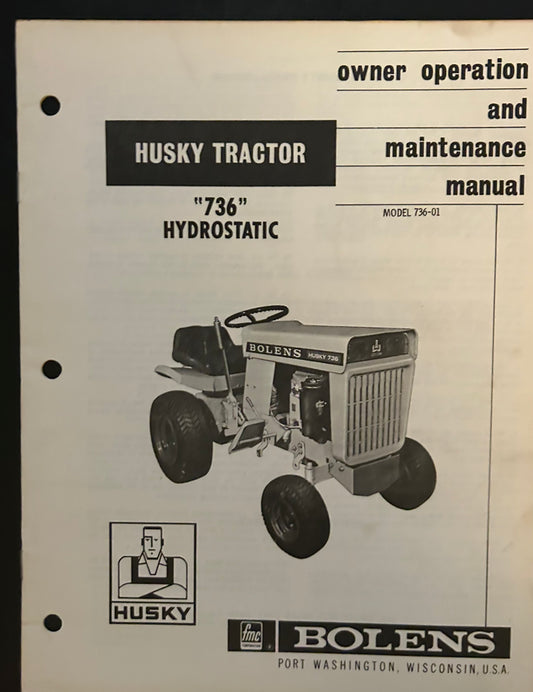 Bolens _ Huskey Tractor 736 Hydrostatic _ Owner Operation & Maintenance Manual