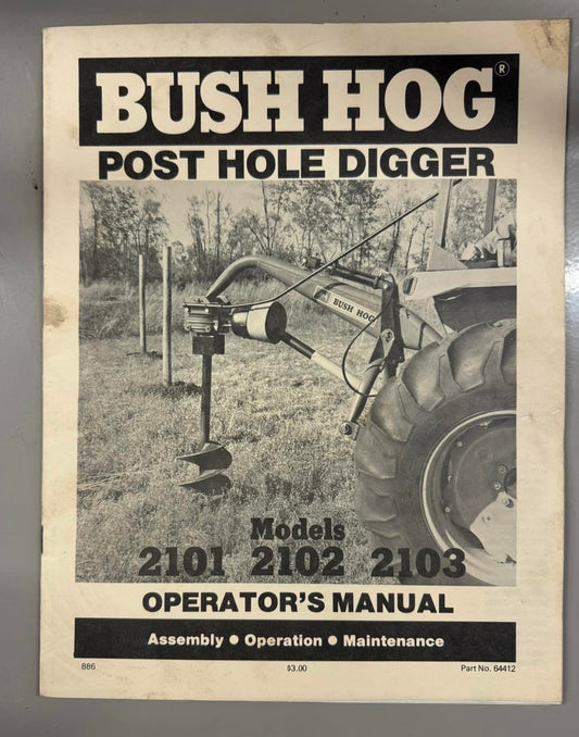 Bush Hog _ Post Hole Digger _ Operator's Manual