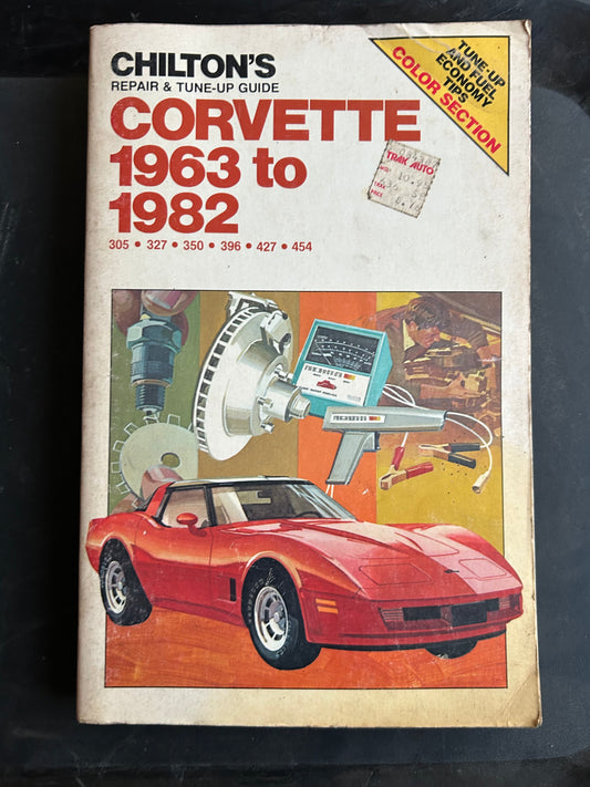 Corvette _ 1963-82 _ Chilton’s Repair & Tune-Up Guide