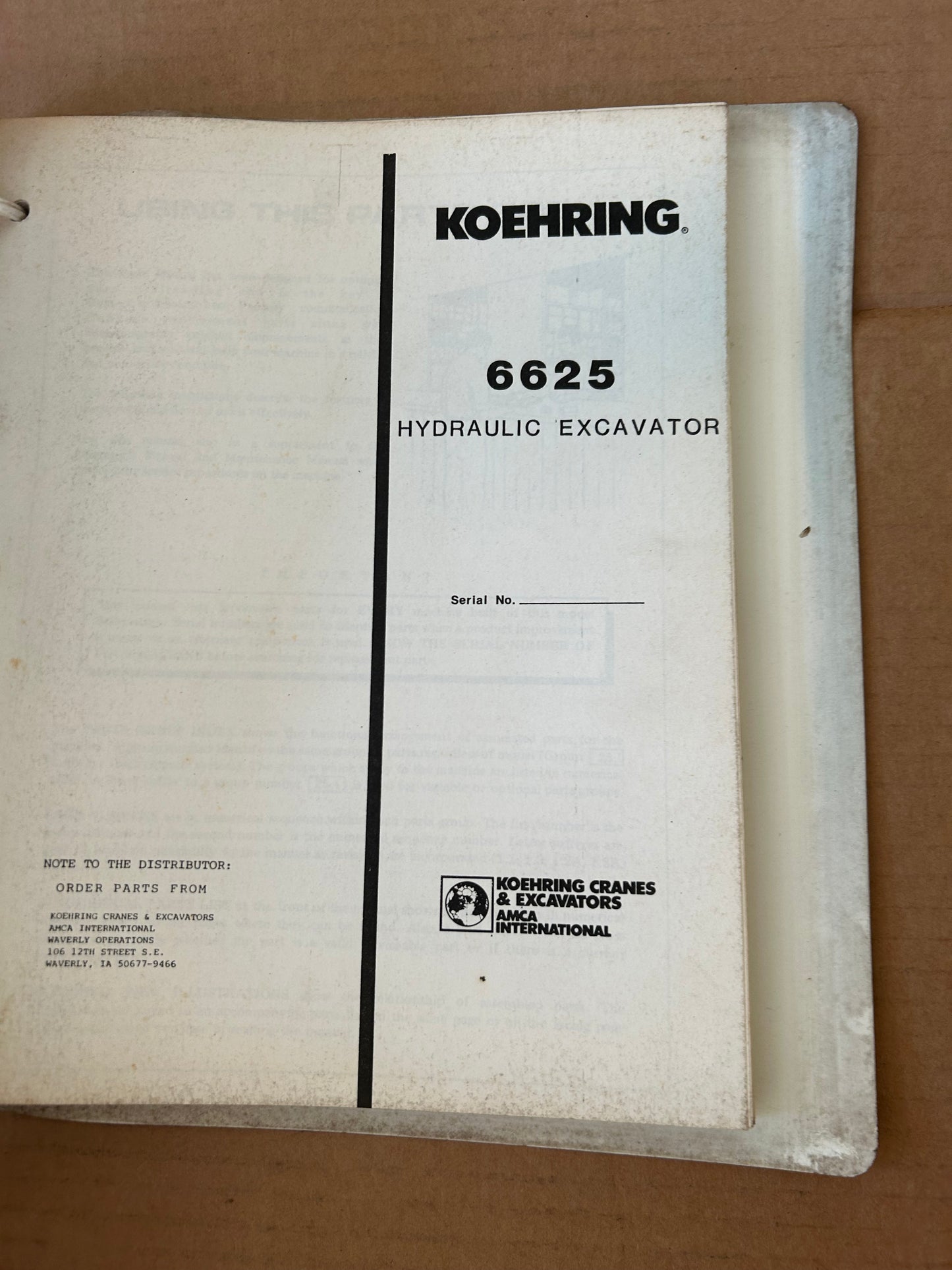 Koehring Cranes & Excavators _ 6625 Hydraulic Excavators _ Parts Book