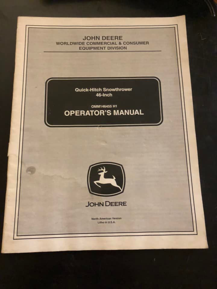 John Deere _ Quick Hitch Snowthrower 46 inch _ Operator’s Manual