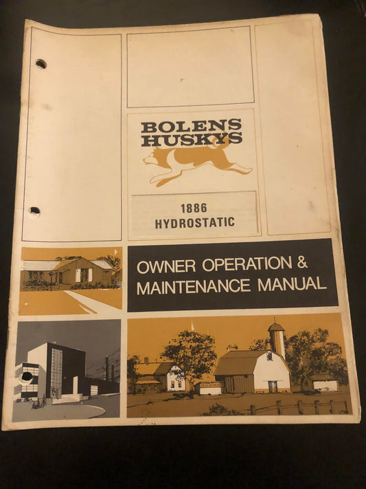 Bolens Huskys _ 1886 Hydrostatic _ Owner Operation & Maintenance Manual