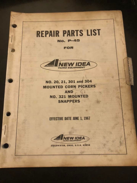New Idea _ no 20, 21, 301 & 304 Mounted Corn Pockers and 321 Mounted Snappers _ Repair Parts List