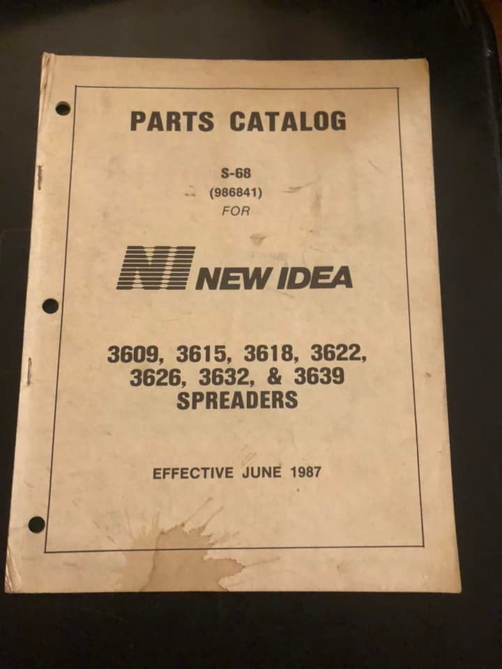 New Idea _ 3609, 3615, 3618, 3622, 3626, 3632 & 3639  Spreaders S-68 _ Parts Catalog