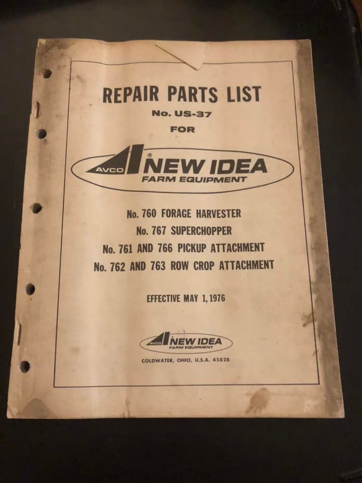 New Idea _ 760 Forage Harvester, 767 Superchopper, 761/766 Pickup Attachment & 762/763 Row Crop Attachment US-37 _ Repair Parts List