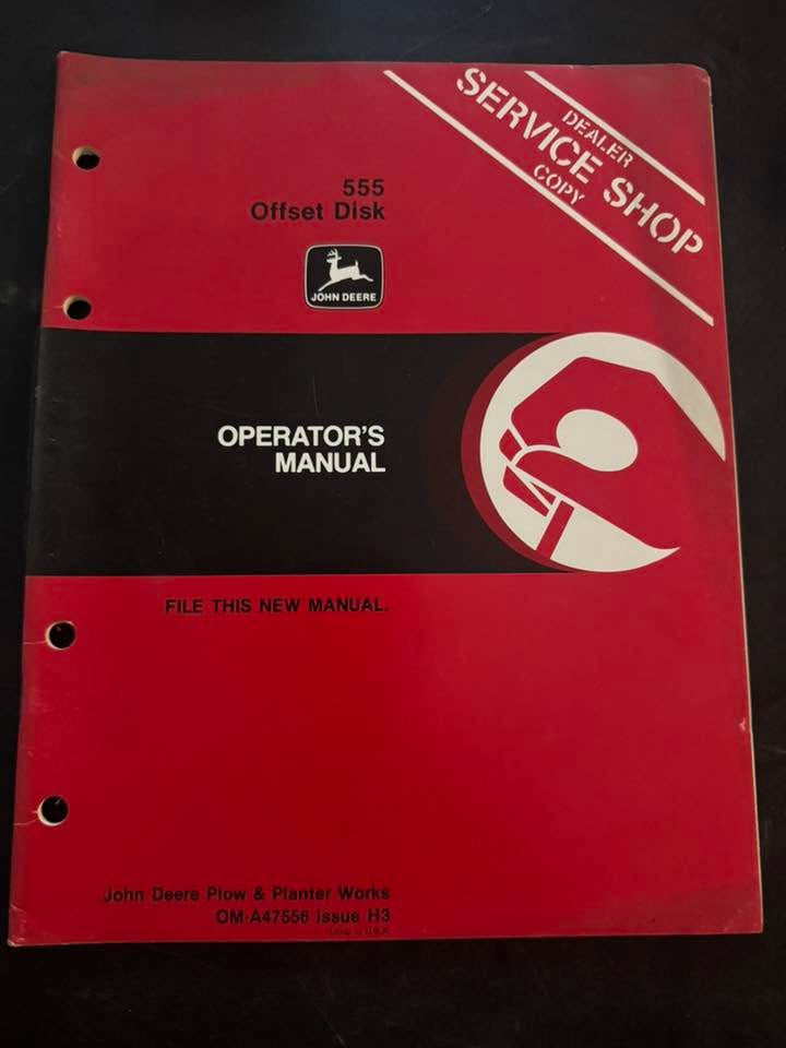 John Deere _ 555 Offset Disk _ Operator's Manual