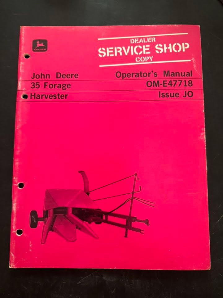 John Deere _ 35 Forage Harvester _ Operator's Manual OM-E47718 J0
