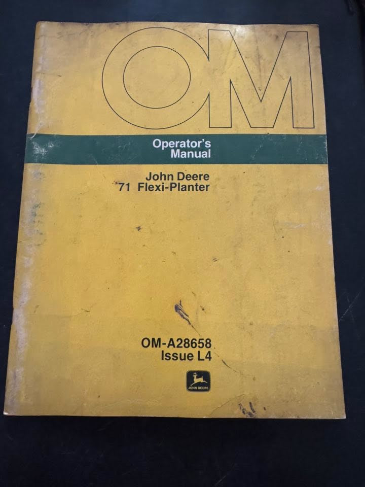 John Deere _ 71 Flexi-Planter _ Operator's Manual OM-A28658 L4