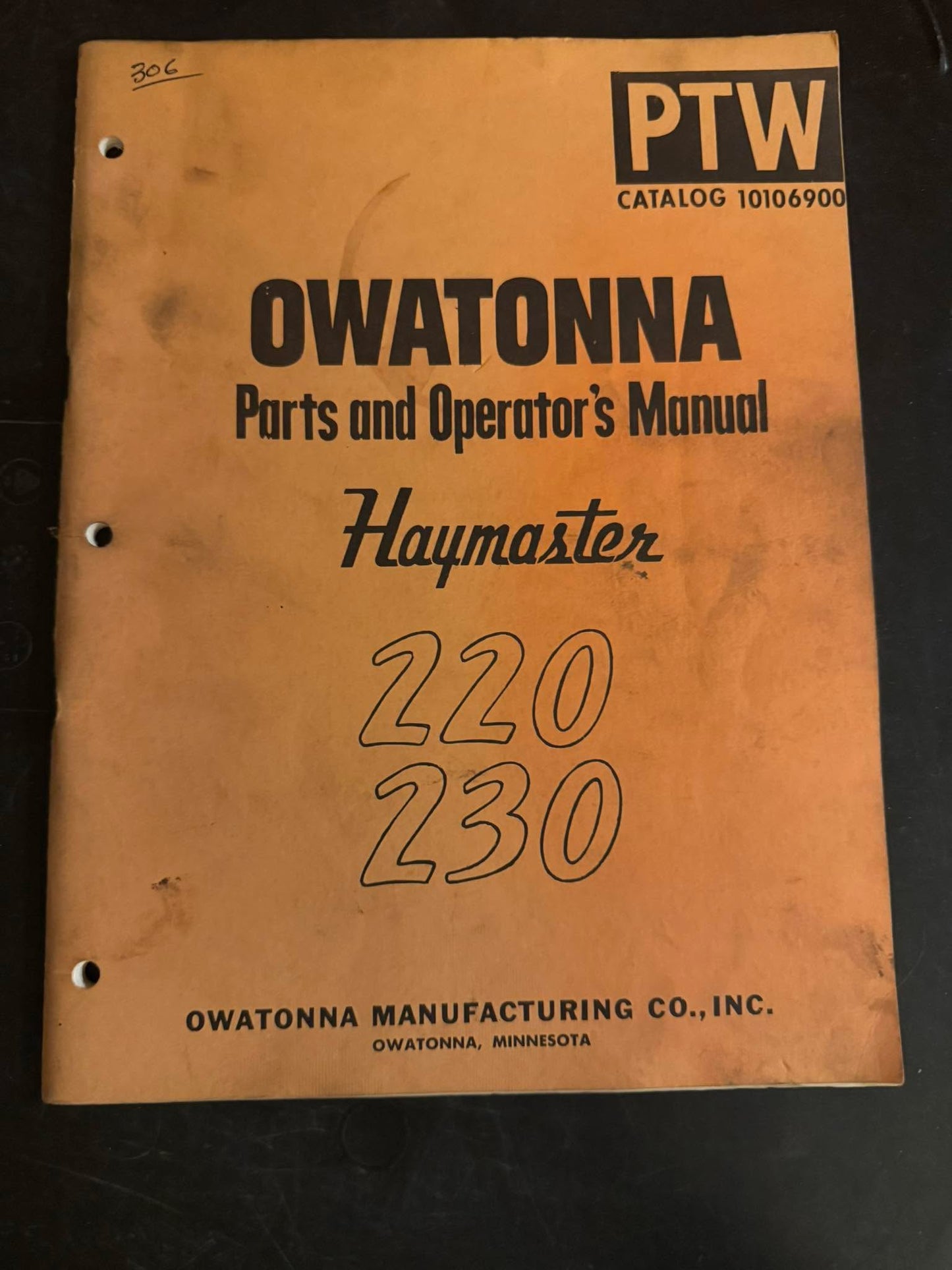Owatonna _ Haymaster 220 & 230 _ Parts & Operator’s Manual PTW
