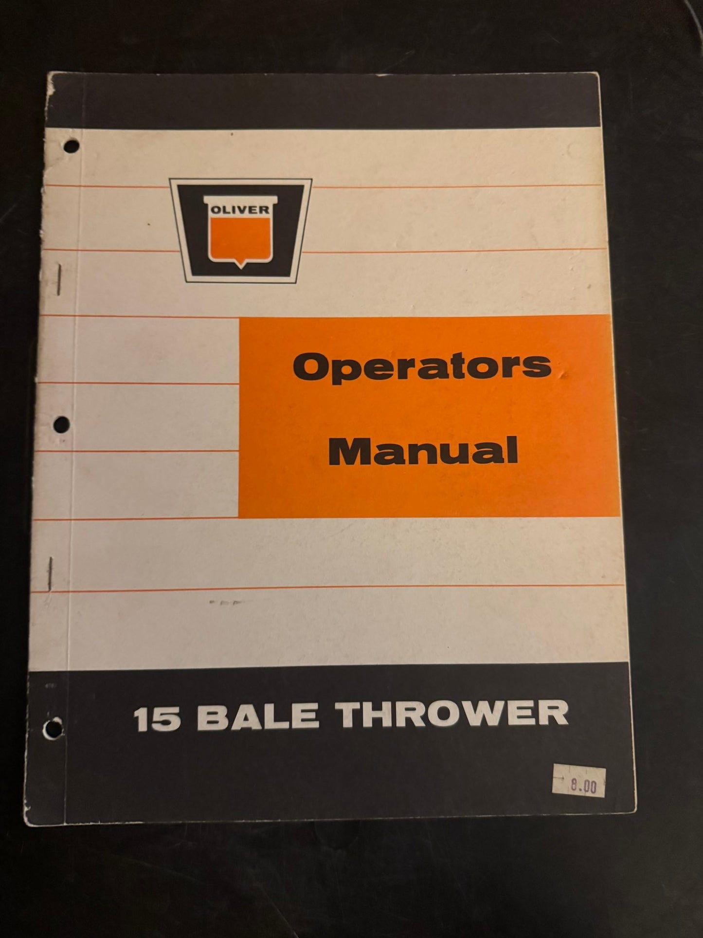 Oliver _ 15 Bale Thrower _ Operator’s Manual